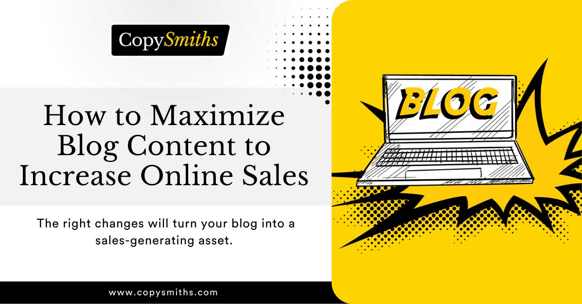 How to maximize blog content